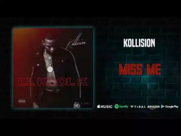 Kollision - Miss Me
